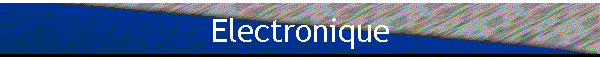 Electronique